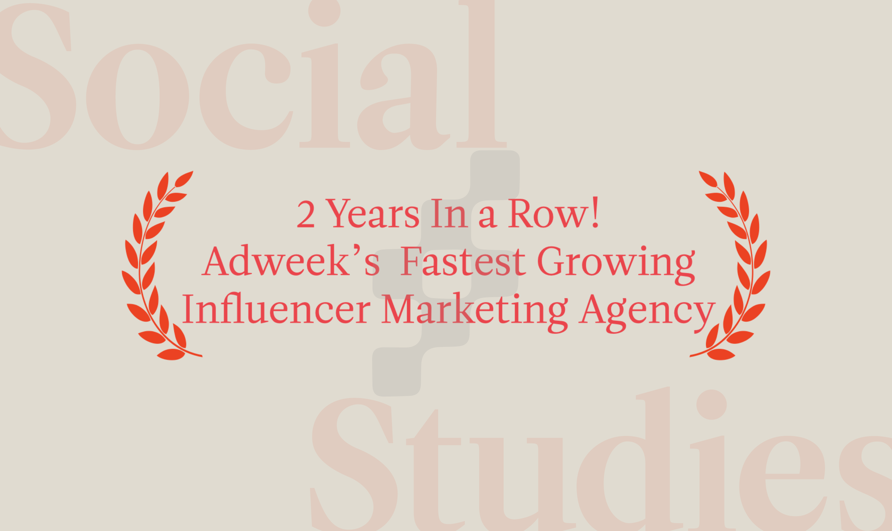 Social Studies Awarded  Adweek’s #1 Fastest-Growing Influencer Marketing Agency